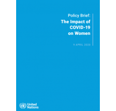 Policy Brief: The Impact of COVID-19 on Women